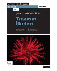 Yaratıcı Fotoğrafçılıkta Tasarım İlkeleri