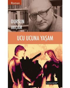 Ucu Ucuna Yaşam
