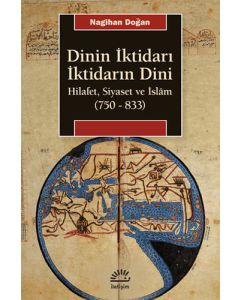 Dinin İktidarı İktidarın Dini