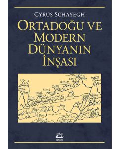 Ortadoğu ve Modern Dünyanın İnşası