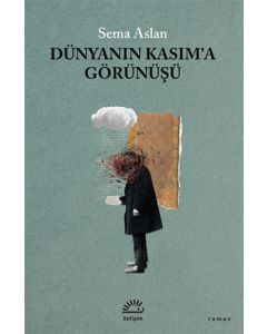 Dünyanın Kasım'a Görünüşü