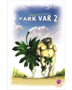 Doğu ile Batı Arasında Fark Var 2
