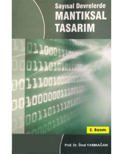 Sayısal Devrelerde Mantıksal Tasarım