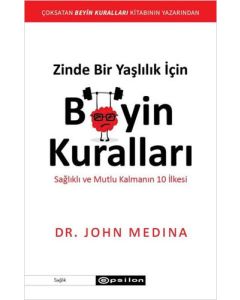 Zinde Bir Yaşlılık İçin Beyin Kuralları