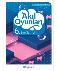 6. Sınıflar İçin Akıl Oyunları