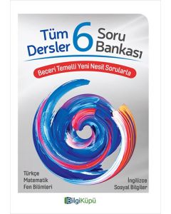 6. Sınıf Tüm Dersler Soru Bankası