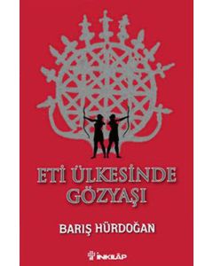 Eti Ülkesinde Gözyaşı