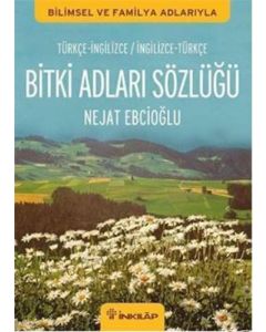 Bitki Adları Sözlüğü Türkçe - İngilizce/İngilizce - Türkçe