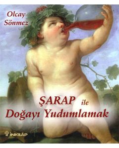 Şarap ile Doğayı Yudumlamak