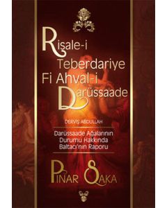 Risale-i Teberdariye Fi Ahval-i Darüssaade Derviş Abdullah