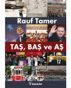 Taş, Baş ve Aş