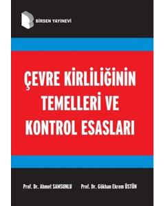 Çevre Kirliliğinin Temelleri ve Kontrol Esasları