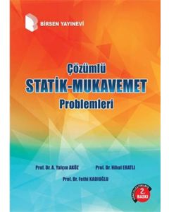 Çözümlü Statik-Mukavemet Problemleri 