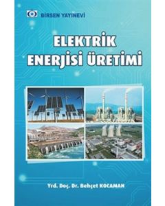 Elektrik Enerjisi Üretimi