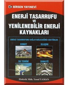 Enerji Tasarrufu ve Yenilenebilir Enerji Kaynakları