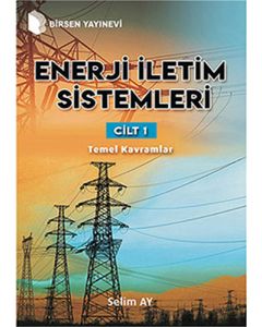 Enerji İletim Sistemleri Cilt - 1