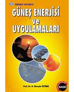 Güneş Enerjisi ve Uygulamaları