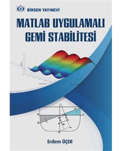  Matlab Uygulamalı Gemi Stabilitesi