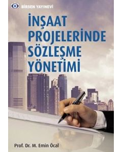İnşaat Projelerinde Sözleşme Yönetimi