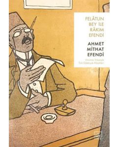 Felatun Bey ile Rakım Efendi