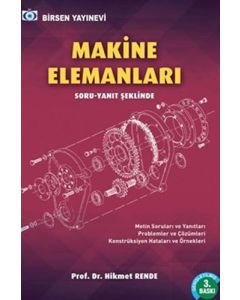 Soru Yanıt Şeklinde Makine Elemanları 