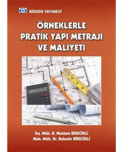Örneklerle Pratik Yapı Metrajı ve Maliyeti 