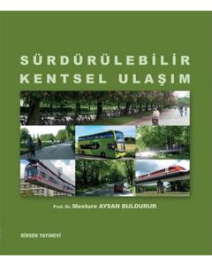 Sürdürülebilir Kentsel Ulaşım