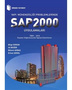Yapı Mühendisliği Problemlerinde SAP2000 Uygulamaları