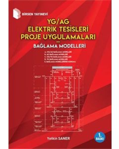 YG/AG Elektrik Tesisleri Proje Uygulamaları Bağlama Modelleri