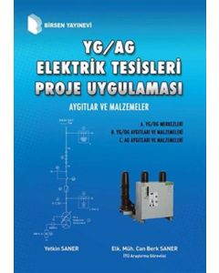 YG/AG Elektrik Tesisleri Proje Uygulaması: Aygıtlar ve Malzemeler