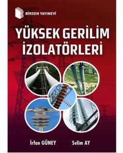 Yüksek Gerilim İzolatörleri