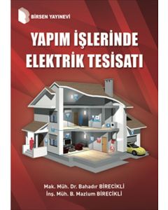 Yapım İşlerinde Elektrik Tesisatı