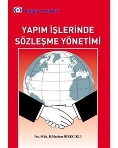 Yapım İşlerinde Sözleşme Yönetimi