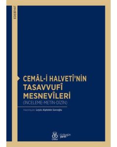 Cemal-i Halveti’nin Tasavvufi Mesnevileri