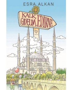 Kalk Gidelim Edirne