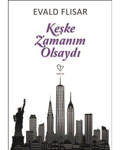 Keşke Zamanım Olsaydı