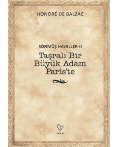 Taşralı Bir Büyük Adam Paris’te