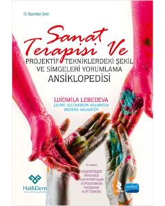 Sanat Terapisi ve projektif Tekniklerdeki Şekil ve Simgeleri Yorumlama Ansiklopedisi