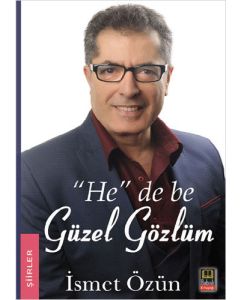 "He" De Be Güzel Gözlüm