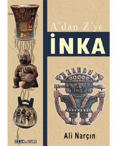 A'dan Z'ye İnka