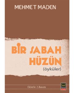 Bir Sabah Hüzün