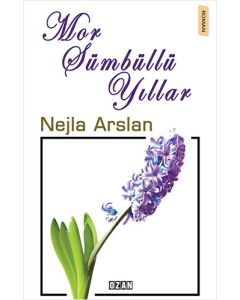 Mor Sümbüllü Yıllar