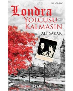 Londra Yolcusu Kalmasın