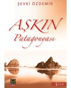Aşkın Patagonyası