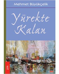 Yürekte Kalan