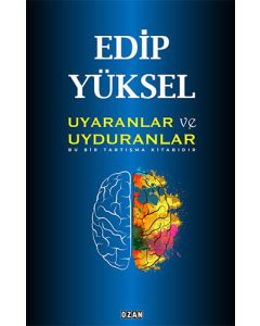 Uyaranlar ve Uyduranlar