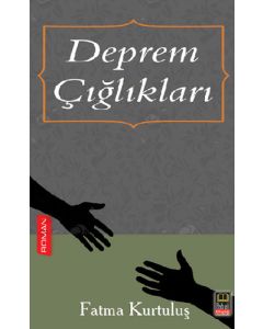 Deprem Çığlıkları