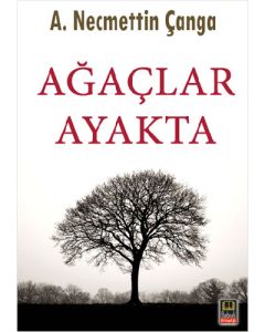 Ağaçlar Ayakta