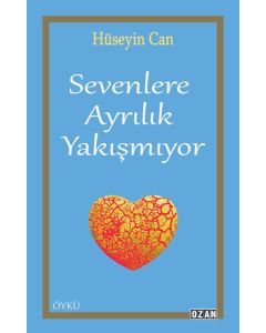 Sevenlere Ayrılık Yakışmıyor