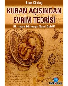 Kuran Açısından Evrim Teorisi